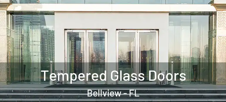 Tempered Glass Doors Bellview - FL