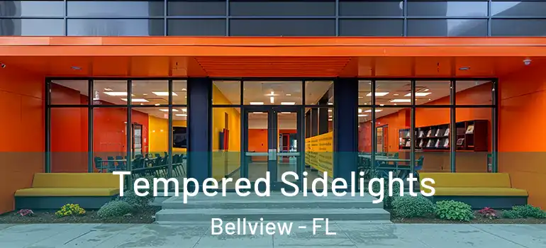 Tempered Sidelights Bellview - FL